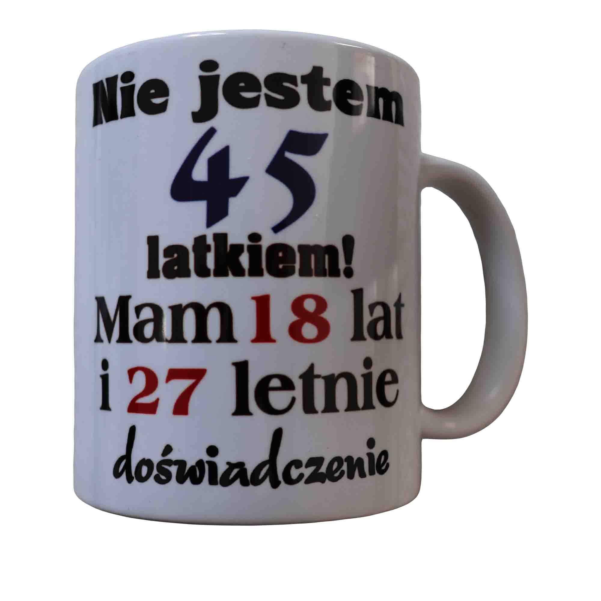 Kubek na urodziny 25 30 40 45 ......